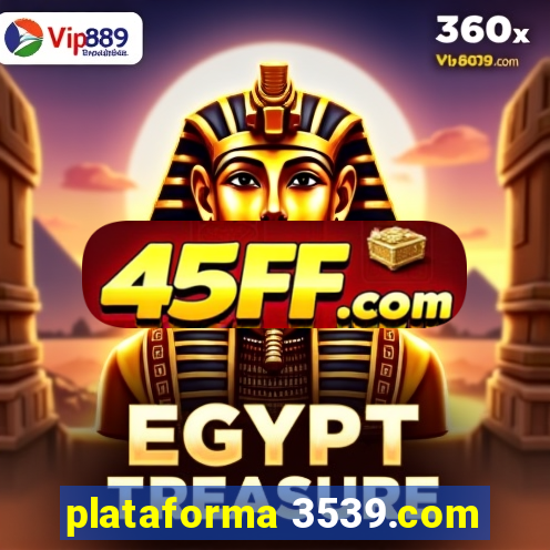 plataforma 3539.com